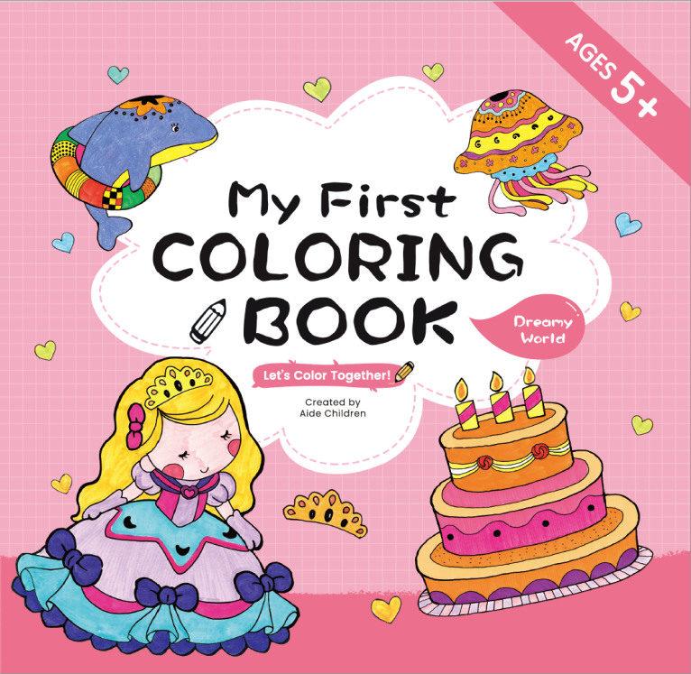 My First Coloring Book - Dreamy World cover