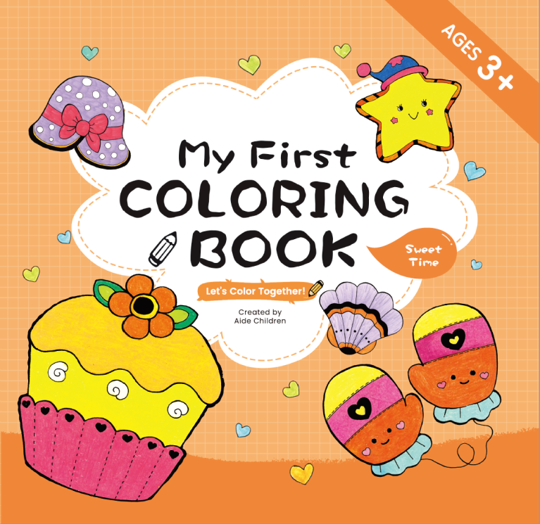 My First Coloring Book - Sweet Time cover